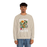 Lets Grow Together Floral Graphic Comfortable Unisex Crewneck Sweatshirt Motivational Streetwear Bold Botanical Empowerment Design Perfect Gift for Couples Friends Birthdays Cozy Days and Everyday Casual Wear