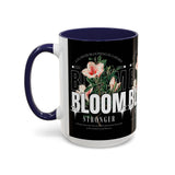 Accent Coffee Mug Bloom Stronger Floral Graphic Ceramic Cup 11oz 15oz Motivational Nature Inspired Aesthetic Drinkware Gift Streetwear Fashion Accessory
