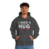 Unisex I Need A Huge Amount Of Money Hoodie Heavy Blend Pullover Sweatshirt Funny Motivational Graphic Hustle Entrepreneur Wealth Inspired Streetwear