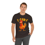 F Caw F Funny Rooster Cartoon Unisex Heavy Cotton Tee Hilarious Farm Humor Graphic Shirt Bold Comedy Design Casual Wear Gift For Friends Laugh Lovers