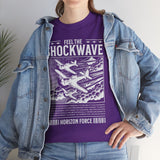 Feel The Shockwave Horizon Force Airplane Graphic Unisex Heavy Cotton Tee Military Aviation Streetwear T Shirt