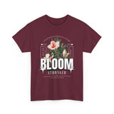 Unisex Heavy Cotton Tee Bloom Stronger Floral Graphic Black T Shirt Motivational Nature Inspired Aesthetic Streetwear Fashion Outfit