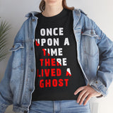 Once Upon A Time There Lived A Ghost Unisex T Shirt Horror Graphic Tee Spooky Paranormal Gothic Halloween Inspired Scary Storytelling Streetwear Top