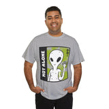 Not Alone Alien Unisex T Shirt Cartoon UFO Graphic Tee Extraterrestrial Sci Fi Space Themed Paranormal Conspiracy Inspired Streetwear Top