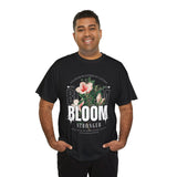 Bloom Stronger Floral Graphic Black Unisex Heavy Cotton T Shirt Motivational Nature Inspired Aesthetic Streetwear Fashion Outfit