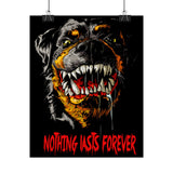Nothing Lasts Forever Rottweiler Poster Bold Wall Art For Home Office Gym Gothic Decor Alpha Energy Design Fearless Statement Artwork Symbol Of Strength And Loyalty