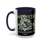 Money Mindset Accent Coffee Mug 11oz 15oz Motivational Hustle Grind Wealth Entrepreneur Graphic Ceramic Mug Bold Streetwear Inspired Success Lifestyle Cup