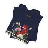 You Can Be Whatever Unisex Jersey Short Sleeve Tee Comfortable Motivational Graphic T-Shirt Bold Floral Empowerment Streetwear Positive Vibes Everyday Wear Perfect Gift for Friends Dreamers and Free...