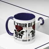 Be Your Self Rose Coffee Mug Bold Floral Motivational Design Ceramic Accent Mug Perfect for Morning Coffee Tea Hot Drinks Self Love Empowerment Gift for Friends Birthdays Cozy Moments