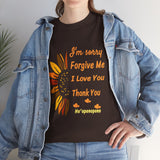 Unisex Ho’oponopono Sunflower T Shirt Healing Affirmation Tee Spiritual Gratitude Mindfulness Inspired Positive Energy Heavy Cotton Graphic Top