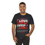 Love Yourself Deep Unisex Jersey Short Sleeve Tee Self Love Graphic T Shirt Rose Motivational Quote Streetwear Positive Affirmation Fashion Mindset Inspired Apparel