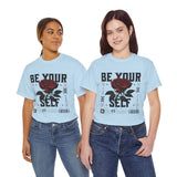 Be Yourself Rose Graphic Unisex Heavy Cotton Tee Motivational Streetwear Bold Floral Empowerment Design