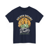 Golden Dreams Silver Reality Money Graphic Unisex Heavy Cotton Tee Bold Hustler Cash Bag Dollar Streetwear Motivational T Shirt