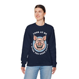 Look At Me I Wish You Good Luck Funny Pig Unisex Sweatshirt Hilarious Cartoon Graphic Pullover Positive Vibes Humor Design Cozy Casual Wear Gift Idea