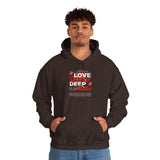 Love Yourself Deep Unisex Heavy Blend Hooded Sweatshirt Self Love Graphic Hoodie Rose Motivational Quote Streetwear Positive Affirmation Fashion Empowerment Apparel