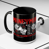 Money Ambition Accent Coffee Mug 11oz 15oz Black Ceramic Cup with Bold Red Typography and Cash Stack Design for Entrepreneurs and Hustlers