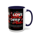 Love Yourself Deep Accent Coffee Mug 11oz 15oz Self Love Motivational Quote Cup Rose Graphic Positive Affirmation Daily Inspiration Empowerment Gift Mug