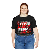 Love Yourself Deep Unisex Jersey Short Sleeve Tee Self Love Graphic T Shirt Rose Motivational Quote Streetwear Positive Affirmation Fashion Mindset Inspired Apparel