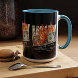 Money Is Not Just Currency Burning Dollar Graphic Accent Coffee Mug 11oz 15oz Hustler Motivational Cash Fire Design