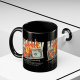 Money Is Not Just Currency Burning Dollar Graphic Accent Coffee Mug 11oz 15oz Hustler Motivational Cash Fire Design