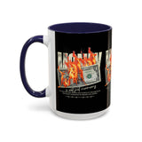 Money Is Not Just Currency Burning Dollar Graphic Accent Coffee Mug 11oz 15oz Hustler Motivational Cash Fire Design