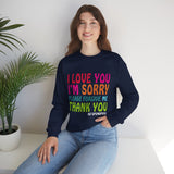 Ho’oponopono Crewneck Unisex Sweatshirt Heavy Blend Pullover Healing Affirmation Spiritual Gratitude Mindfulness Positive Energy Apparel