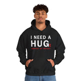 Unisex I Need A Huge Amount Of Money Hoodie Heavy Blend Pullover Sweatshirt Funny Motivational Graphic Hustle Entrepreneur Wealth Inspired Streetwear