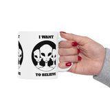 Unisex I Want To Believe Alien Ceramic Coffee Mug UFO Graphic Cup Extraterrestrial Space Themed Sci Fi Conspiracy Inspired Paranormal Gift Drinkware