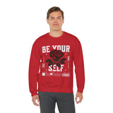 Be Your Self Rose Crewneck Comfortable Unisex Sweatshirt Motivational Streetwear Bold Floral Empowerment Design for Self Love Perfect Gift for Friends Birthdays Cozy Days Casual Wear