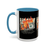 Money Is Not Just Currency Burning Dollar Graphic Accent Coffee Mug 11oz 15oz Hustler Motivational Cash Fire Design