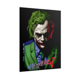 The Jocker Why So Serious Within Glossy Poster Emotional Gothic Wall Art Bold Psychological Design for Dark Aesthetic Lovers, Art Collectors, and Fearless Creatives