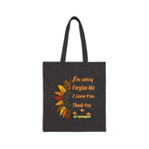 Ho’oponopono Sunflower Tote Bag Cotton Canvas Hawaiian Healing Design I Am Sorry Forgive Me I Love You Thank You Spiritual Affirmation Durable Reusable Eco Friendly Carry Bag