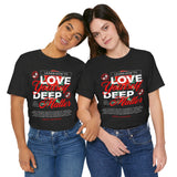 Love Yourself Deep Unisex Jersey Short Sleeve Tee Self Love Graphic T Shirt Rose Motivational Quote Streetwear Positive Affirmation Fashion Mindset Inspired Apparel