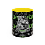 Money Mindset Accent Coffee Mug 11oz 15oz Motivational Hustle Grind Wealth Entrepreneur Graphic Ceramic Mug Bold Streetwear Inspired Success Lifestyle Cup