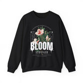 Bloom Stronger Floral Graphic Crewneck Comfortable Unisex Sweatshirt Motivational Streetwear Inspirational Empowerment Design for Self Growth Resilience Perfect Gift for Friends Birthdays Cozy Days Casual Wear