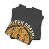 Golden Dreams Silver Reality Money Graphic Unisex Heavy Cotton Tee Bold Hustler Cash Bag Dollar Streetwear Motivational T Shirt