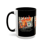 Money Is Not Just Currency Burning Dollar Graphic Accent Coffee Mug 11oz 15oz Hustler Motivational Cash Fire Design