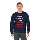 Unisex Once Upon A Time There Lived A Ghost Crewneck Sweatshirt Horror Graphic Pullover Spooky Paranormal Gothic Halloween Inspired Scary Storytelling