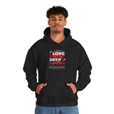 Love Yourself Deep Unisex Heavy Blend Hooded Sweatshirt Self Love Graphic Hoodie Rose Motivational Quote Streetwear Positive Affirmation Fashion Empowerment Apparel