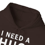 Unisex I Need A Huge Amount Of Money Hoodie Heavy Blend Pullover Sweatshirt Funny Motivational Graphic Hustle Entrepreneur Wealth Inspired Streetwear