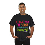 Ho’oponopono Unisex T Shirt Healing Affirmation Tee Spiritual Gratitude Mindfulness Inspired Positive Energy Heavy Cotton Graphic Top