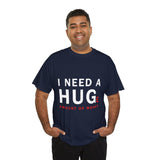 Unisex I Need A Huge Amount Of Money T Shirt Funny Motivational Graphic Tee Hustle Entrepreneur Streetwear Casual Wealth Inspired Quote Cotton Top