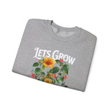 Lets Grow Together Floral Graphic Comfortable Unisex Crewneck Sweatshirt Motivational Streetwear Bold Botanical Empowerment Design Perfect Gift for Couples Friends Birthdays Cozy Days and Everyday...