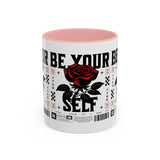 Be Your Self Rose Coffee Mug Bold Floral Motivational Design Ceramic Accent Mug Perfect for Morning Coffee Tea Hot Drinks Self Love Empowerment Gift for Friends Birthdays Cozy Moments