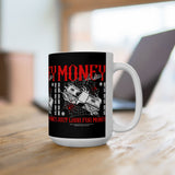 Money Motivation Hustler Mindset Graphic Print Ceramic Coffee Mug Success Ambition Entrepreneur Lifestyle Cup