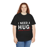 Unisex I Need A Huge Amount Of Money T Shirt Funny Motivational Graphic Tee Hustle Entrepreneur Streetwear Casual Wealth Inspired Quote Cotton Top