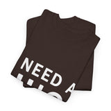 Unisex I Need A Huge Amount Of Money T Shirt Funny Motivational Graphic Tee Hustle Entrepreneur Streetwear Casual Wealth Inspired Quote Cotton Top
