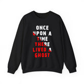 Unisex Once Upon A Time There Lived A Ghost Crewneck Sweatshirt Horror Graphic Pullover Spooky Paranormal Gothic Halloween Inspired Scary Storytelling