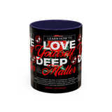 Love Yourself Deep Accent Coffee Mug 11oz 15oz Self Love Motivational Quote Cup Rose Graphic Positive Affirmation Daily Inspiration Empowerment Gift Mug