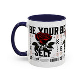 Be Your Self Rose Coffee Mug Bold Floral Motivational Design Ceramic Accent Mug Perfect for Morning Coffee Tea Hot Drinks Self Love Empowerment Gift for Friends Birthdays Cozy Moments